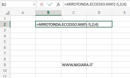 digita =ARROTONDA.ECCESSO.MAT(-5,2;4) nella cella B2.