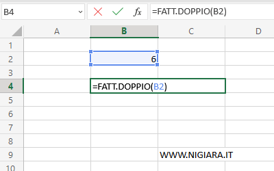 digita =FATT.DOPPIO(B2)