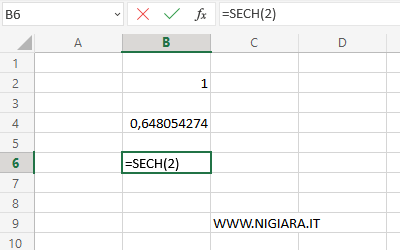 digita =SECH(2) nella cella B6