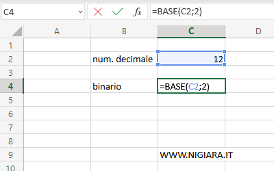 inserisci la funzione =BASE(C2;2) nella cella C4