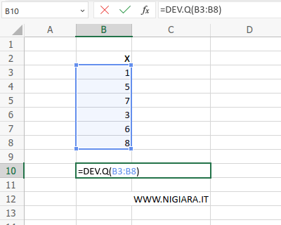 digita =DEV.Q(B3:B8)