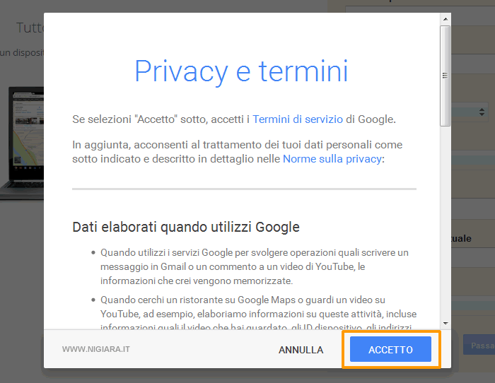 clicca sul pulsante Accetto per accettare le condizioni di privacy di Google
